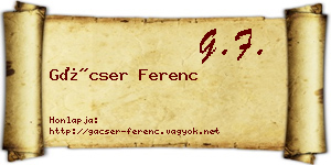 Gácser Ferenc névjegykártya
